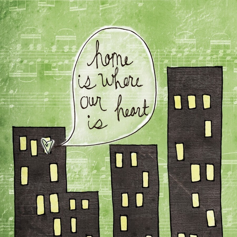 Home is where our heart is- green