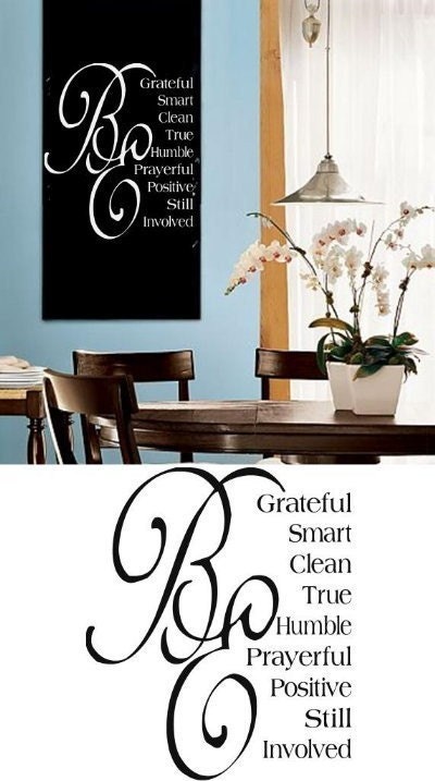 Gordon B Hinckley quote  Be's  Vinyl Lettering Wall Saying Inspirational--Have 61 VINYL COLORS