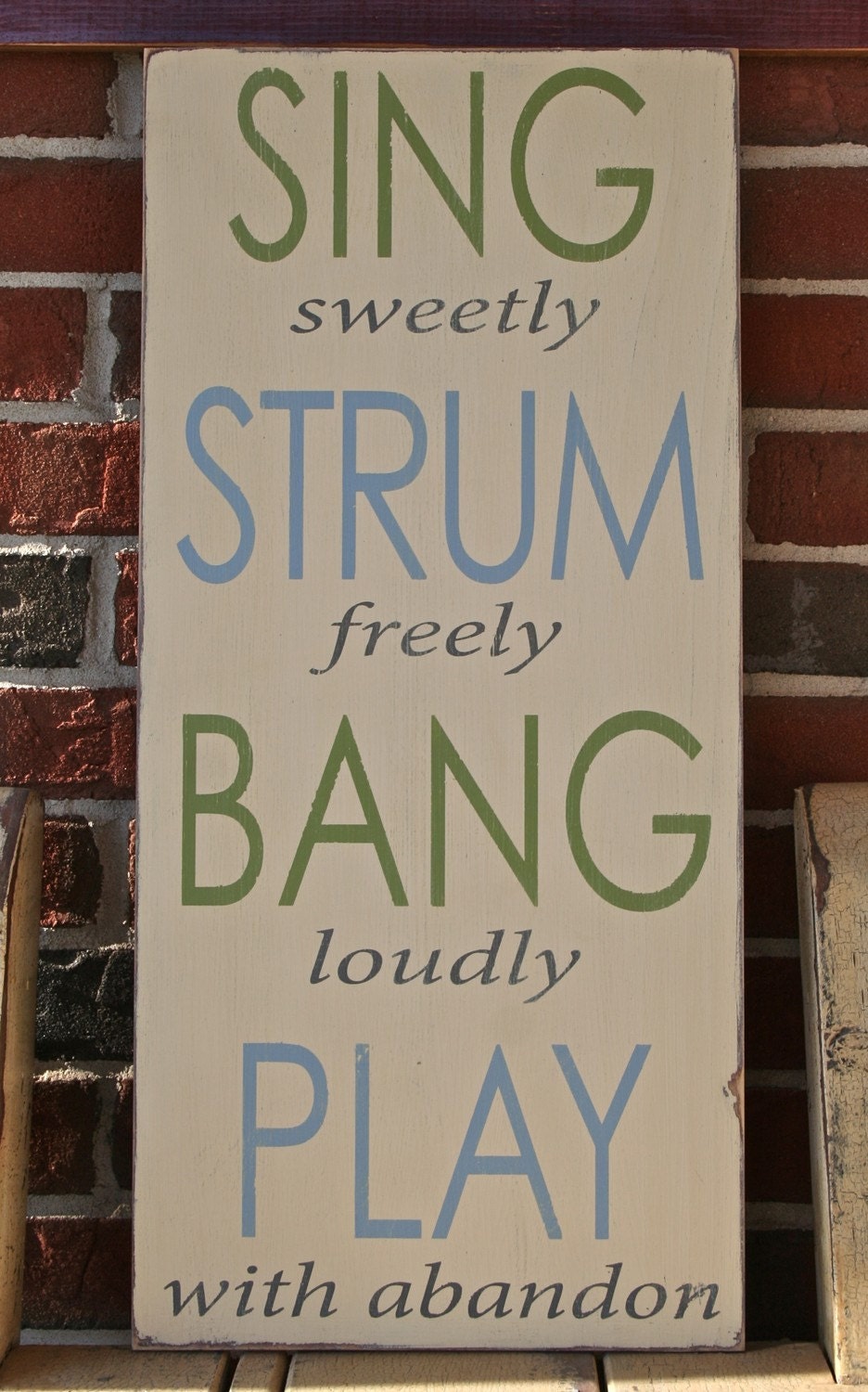Sing Strum Bang Play Music Sign - The Perfect Sign for a Music Room, Playroom or Familyroom