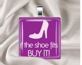 Glass tile necklace..If the shoe fits buy it" with FREE lace cord necklace