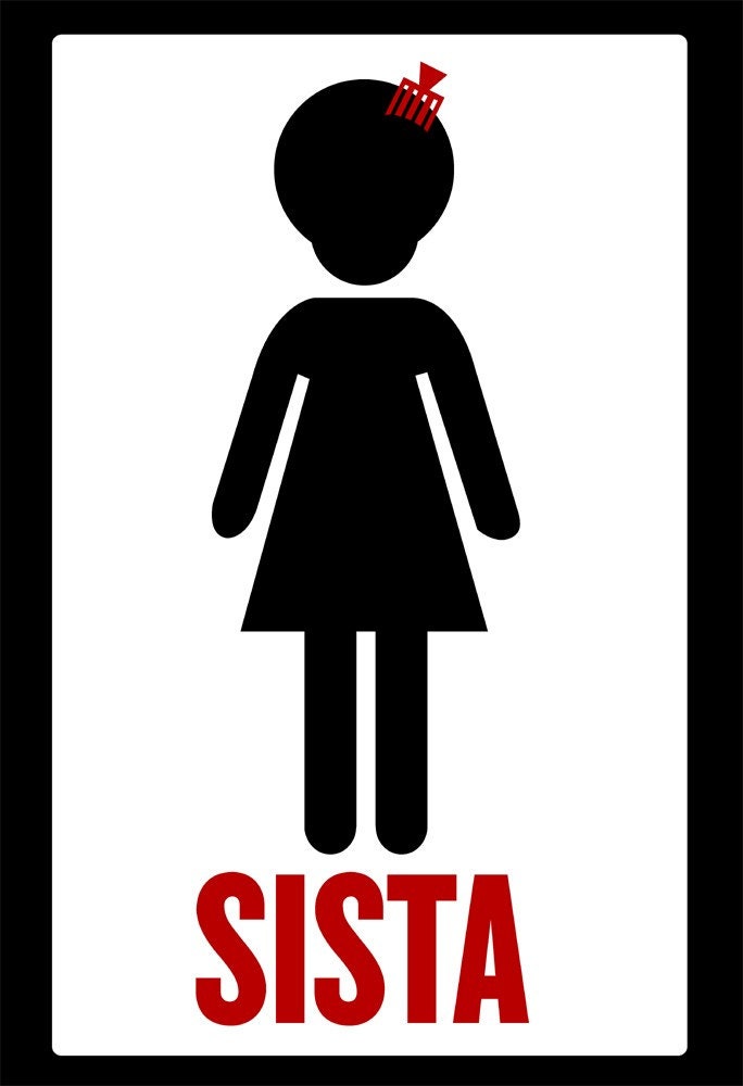 Sista Restroom Sign Poster