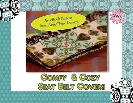 eBook Pattern.... Seat Belt Covers for your Car...... Just in time for Christmas........ by AbbyChase Designs