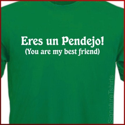 funny in spanish. T-shirt Funny Spanish tee