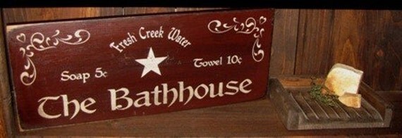 Primitive Bathhouse Fresh Creek Water Handmade Sign ab4bteam