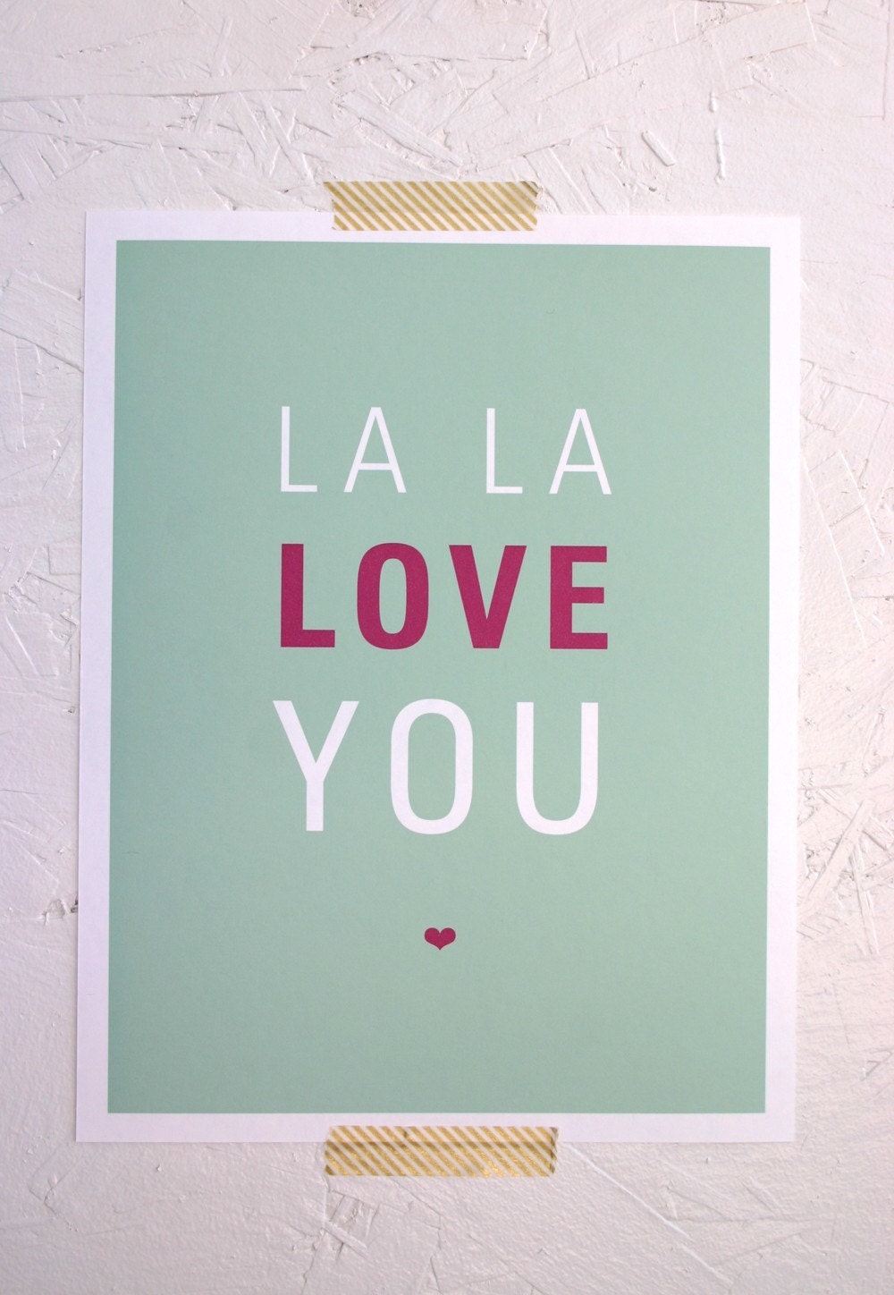 La La Love You Print 8.5 x 11 Aqua