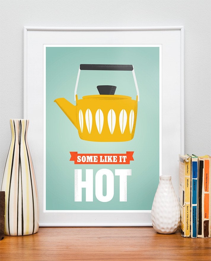 Some Like it Hot  - Cathrineholm inspired retro poster print A3