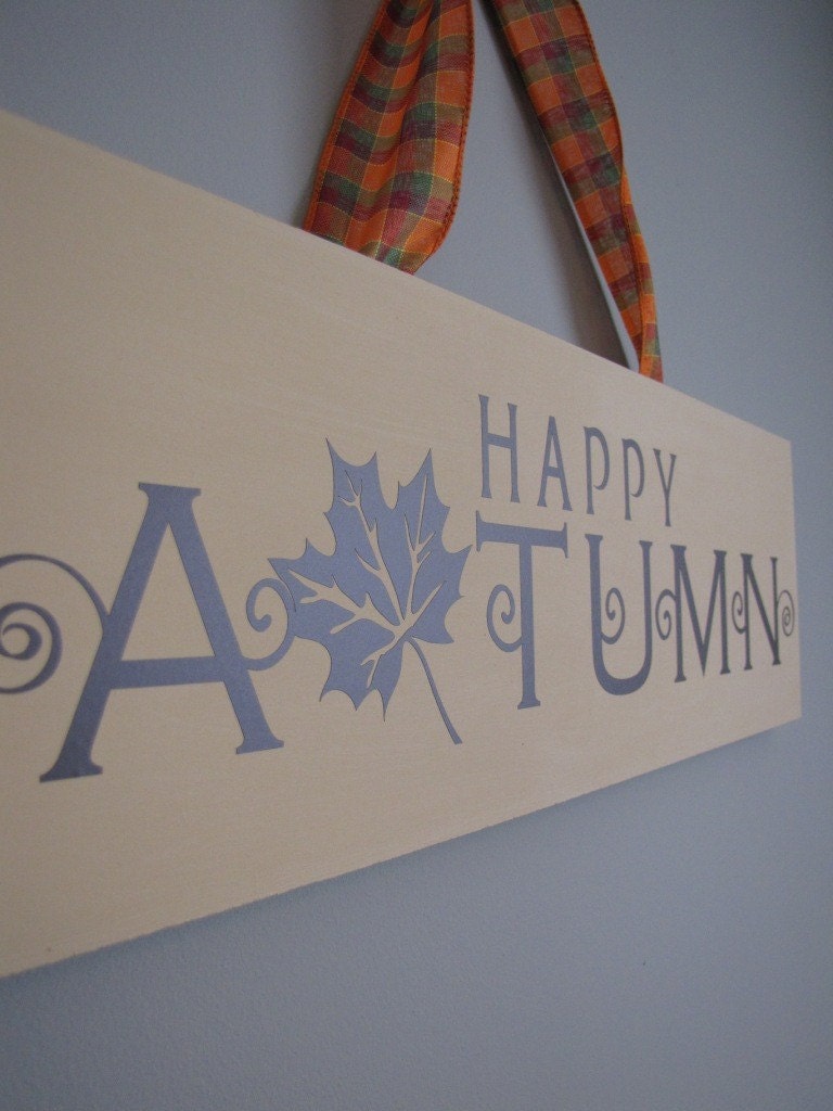 Happy Autumn Wood Sign Home Decor Wall Hanging Great for Thanksgiving and Gift Giving Custom Size Available