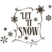 Vinyl Wall Art for Winter - Let it SNOW - lettering design Old Barn Rescue Company