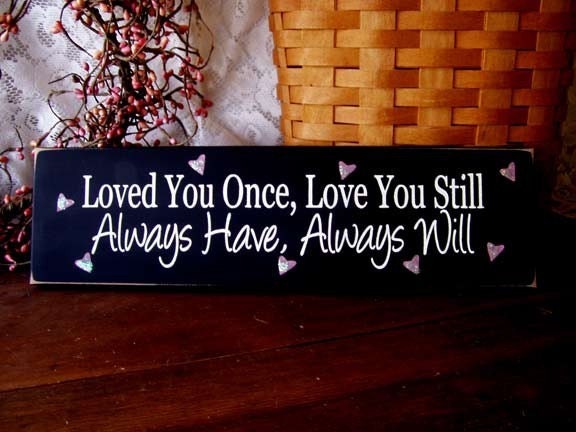 Love You StillAlways Have