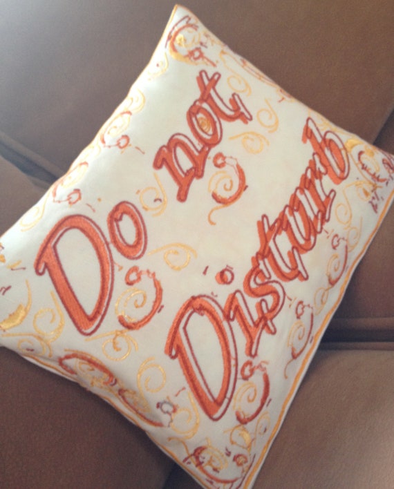 Do not Disturb, Artistic Embroidery Throw Cushion
